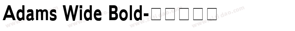 Adams Wide Bold字体转换